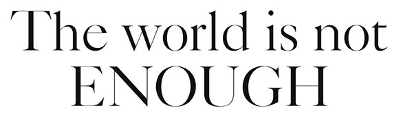 world-is-not-enough